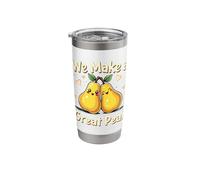 We Make a Great Pear Adorable Couple Pears Stainless Steel Insulated Tumbler