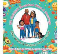 WE MAKING! Breakfast Bites & Blessings: Bible Verses & Recipes 7 days a Week