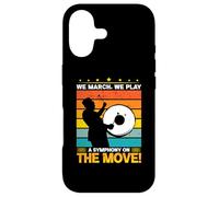 We march we play - Marching Band Case for iPhone 17