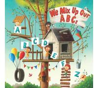 We Mix Up Our ABCs