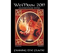 We’Moon 2019: Gaia Rhythms for Womyn: Fanning the Flame