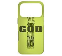 We Must Obey God Rather Than Men Bible Verse Acts 5:29 Case for iPhone 17 Pro