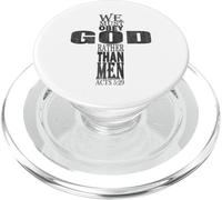 We Must Obey God Rather Than Men Bible Verse Acts 5:29 PopSockets PopGrip for MagSafe