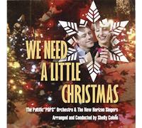 We Need A Little Christmas