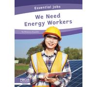 We Need Energy Workers