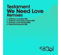 We Need Love (Anthony Louis Mixes)