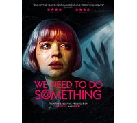 We Need To Do Something