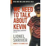 We Need To Talk About Kevin (Serpent's Tail Classics)