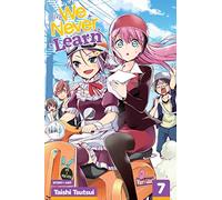 We Never Learn, Vol. 7: (We Never Learn 7)