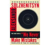 We Never Make Mistakes: Two Short Stories