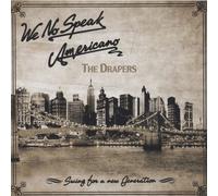 We No Speak Americano By Drapers (2010-10-08)