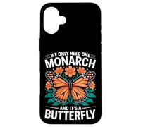We Only Need One Monarch Butterfly Flora Case for iPhone 16 Plus