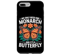 We Only Need One Monarch Butterfly Flora Case for iPhone 7 Plus/8 Plus