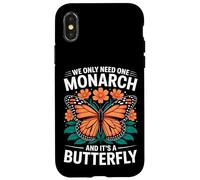 We Only Need One Monarch Butterfly Flora Case for iPhone X/XS