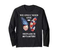 We Only Need One Monarch & It's a Butterfly Floral No Kings Long Sleeve T-Shirt