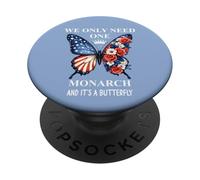 We Only Need One Monarch & It's a Butterfly Floral No Kings PopSockets Adhesive PopGrip