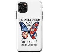We Only Need One Monarch Its a Butterfly No Kings in America Case for iPhone 11 Pro Max