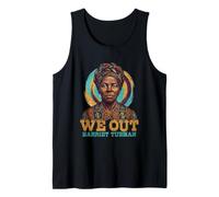 We Out Harriet Tubman Tank Top