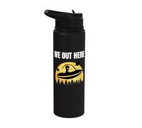 We Out Here - Funny Alien Abduction UFO - Aliens are Real Stainless Steel Insulated Water Bottle
