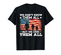 We Owe Them All Partiotic Veterans Day Memorial Day T-Shirt