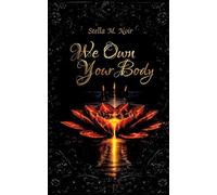 We Own Your Body: Dark Romance