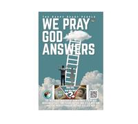 We Pray God Answers: The Miraculous Story of How a Wife Drew her husband's Face Two Years Before They Met and the Prayer Principles that Guided Her