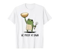 We Proof At Dawn Funny Frog Meme Baking Dough Bread Making Value Graphic T-Shirt
