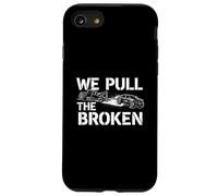We Pull The Broken Tow Truck Driver Case for iPhone SE (2020) / 7/8