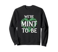 We’re Mint To Be Funny Valentines Day Pun Love Heart Sweatshirt