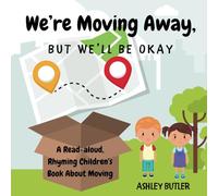 We 're Moving Away, But We'll Be Okay