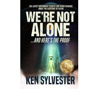 We’re Not Alone: And Here’s the Proof