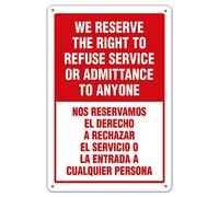 We Reserve The Right to Refuse Service Sign, no soliciting Warning Sign Tin Metal 8"x12"