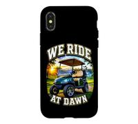 We Ride At Dawn Golf Cart Golfing Dad Joke Case for iPhone X/XS