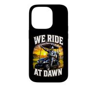 We Ride At Dawn Golf Cart Knight Fantasy Golfing Dad Joke Case for iPhone 14 Pro