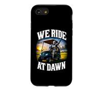 We Ride At Dawn Golf Cart Knight Fantasy Golfing Dad Joke Case for iPhone SE (2020) / 7/8