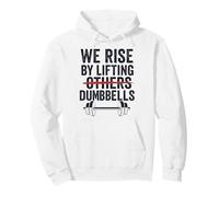 We Rise By Lifting Others Fitness Motivation Quote Pullover Hoodie