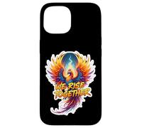 We Rise Together Phoenix Fire Bird Rising Ashes Team Group Case for iPhone 15