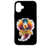 We Rise Together Phoenix Fire Bird Rising Ashes Team Group Case for iPhone 16 Plus