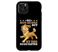 We Run As One But My Dog Runs Faster Pet Runner Case for iPhone 11 Pro