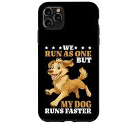 We Run As One But My Dog Runs Faster Pet Runner Case for iPhone 11 Pro Max