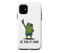 We Run At Dawn Frog Funny Frog Meme Running Lover Runner Case for iPhone 11
