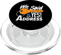 We Said Yes To The Address PopSockets PopGrip for MagSafe