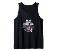 We See What Others Miss Healthcare Expert Tank Top