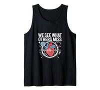 We See What Others Miss Nurse Life Tank Top