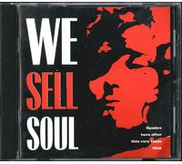 WE SELL SOUL