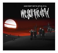 Heaven Doesn't Want You and Hell Is Full