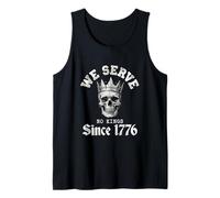 We Serve No Kings Since 1776 Skull Tank Top