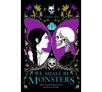 We Shall Be Monsters