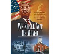 We Shall Not Be Moved [DVD] [Region 1] [US Import] [NTSC]