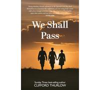 We Shall Pass